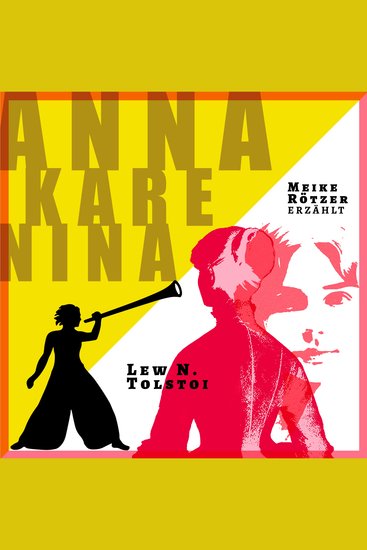 Anna Karenina - Erzählbuch (Ungekürzt) - cover