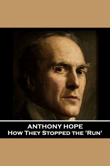 How They Stopped the 'Run' - From their pens to your ears genius in every story - cover