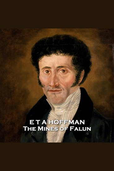 The Mines of Falun - From their pens to your ears genius in every story - cover