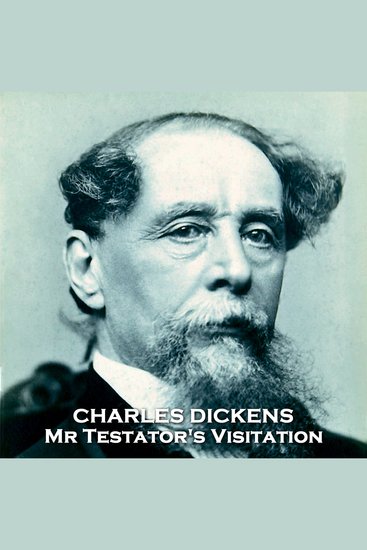 Mr Testator's Visitation - From their pens to your ears genius in every story - cover