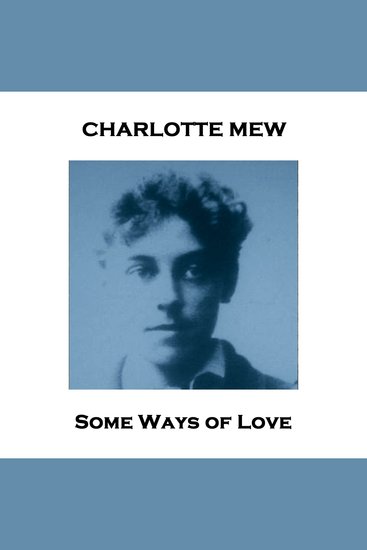 Some Ways of Love - From their pens to your ears genius in every story - cover