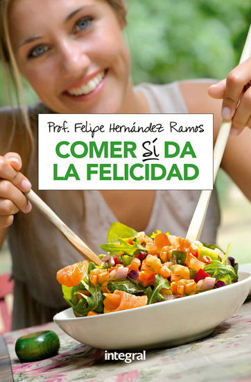 Comer sí da la felicidad - cover