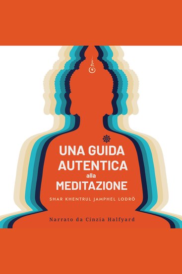 Una Guida Autentica Alla Meditazione - cover