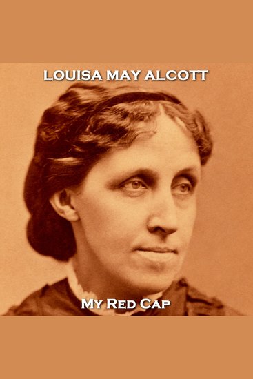 My Red Cap - From their pens to your ears genius in every story - cover