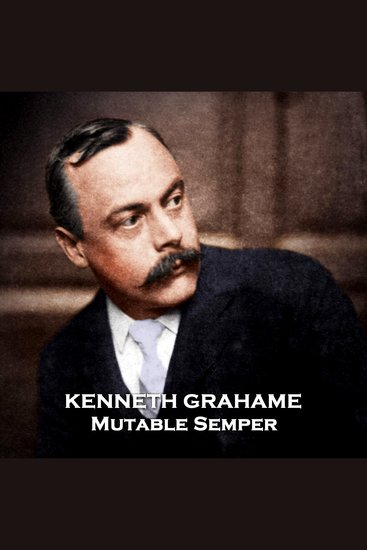 Mutable Semper - From their pens to your ears genius in every story - cover
