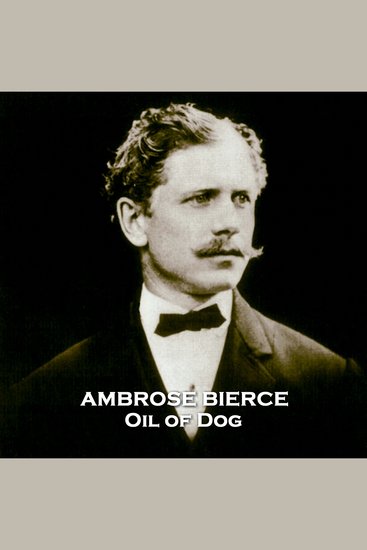 Oil of Dog - From their pens to your ears genius in every story - cover