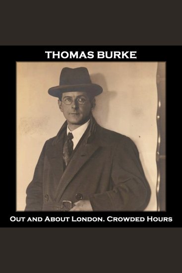 Out and About London Crowded Hours - From their pens to your ears genius in every story - cover