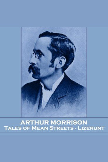 Tales of Mean Streets - Lizerunt - From their pens to your ears genius in every story - cover