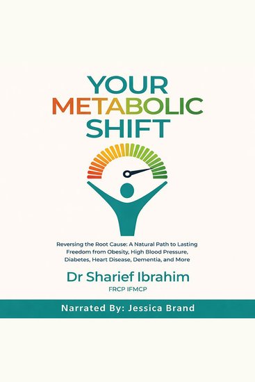 Your Metabolic Shift - The Natural Approach to Breaking Away from Obesity High Blood Pressure Diabetes Heart Disease Dementia and Cancer - cover