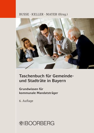 Taschenbuch für Gemeinde- und Stadträte in Bayern - Grundwissen für kommunale Mandatsträger - cover