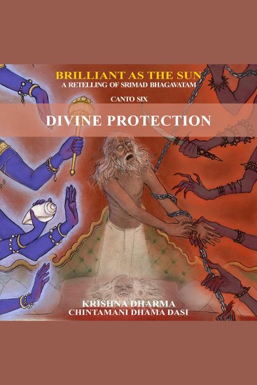 Divine Protection - A retelling of Srimad Bhagavatam Canto 6 - cover