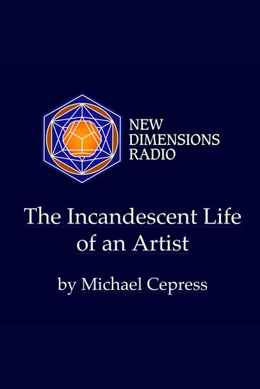 The Incandescent Life of an Artist - cover