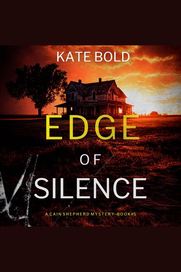 Edge of Silence (A Cain Shepherd FBI Suspense Thriller—Book Five) - cover