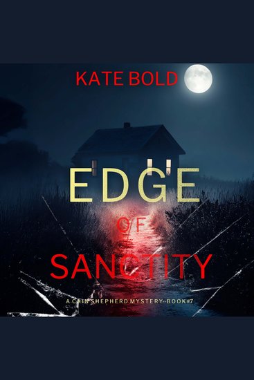 Edge of Sanctity (A Cain Shepherd FBI Suspense Thriller—Book Seven) - cover