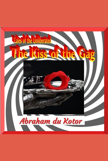 The Kiss of the Gag - cover