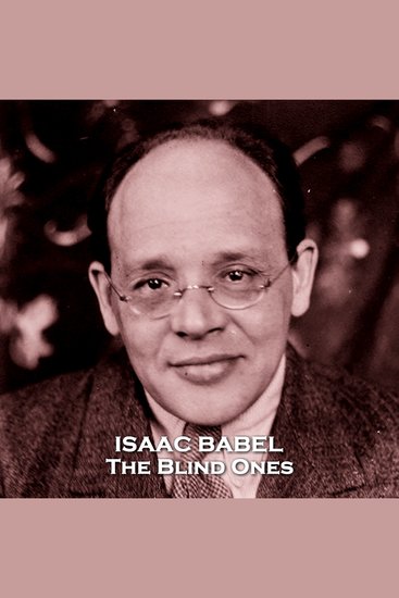The Blind Ones - From their pens to your ears genius in every story - cover