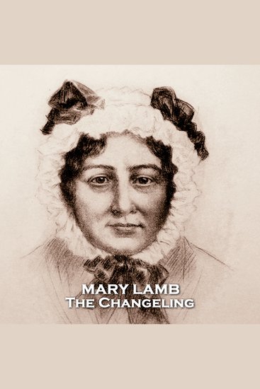 The Changeling - From their pens to your ears genius in every story - cover
