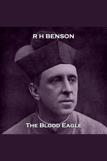 The Blood Eagle - From their pens to your ears genius in every story - cover