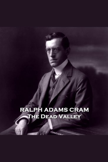 The Dead Valley - From their pens to your ears genius in every story - cover