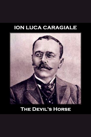 The Devil’s Horse - From their pens to your ears genius in every story - cover