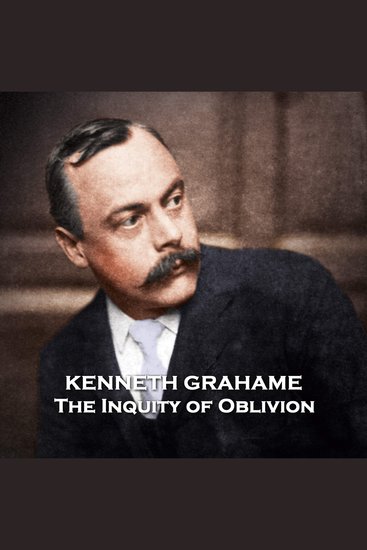 The Inquity of Oblivion - From their pens to your ears genius in every story - cover