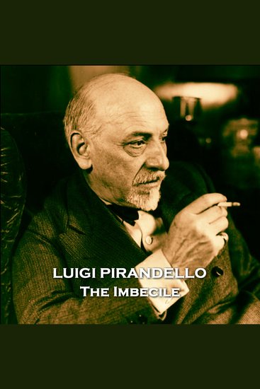 The Imbecile - From their pens to your ears genius in every story - cover