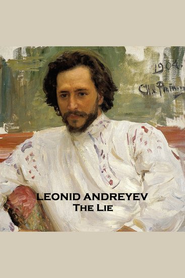 The Lie - From their pens to your ears genius in every story - cover