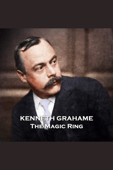 The Magic Ring - From their pens to your ears genius in every story - cover