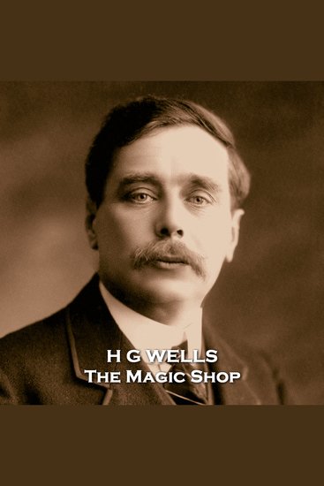 The Magic Shop - From their pens to your ears genius in every story - cover