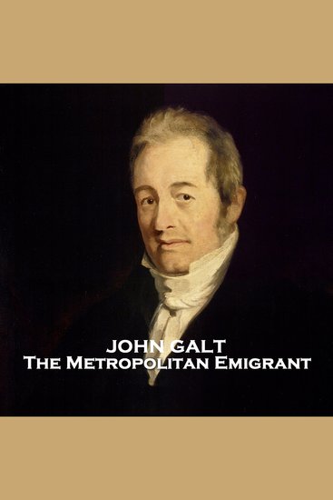 The Metropolitan Emigrant - From their pens to your ears genius in every story - cover