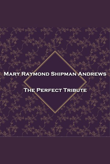 The Perfect Tribute - From their pens to your ears genius in every story - cover