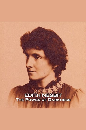 The Power of Darkness - From their pens to your ears genius in every story - cover