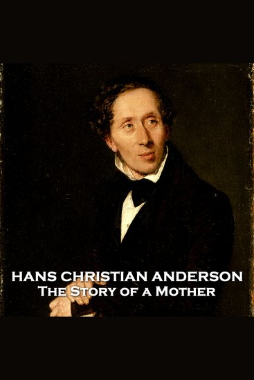 The Story of a Mother - From their pens to your ears genius in every story - cover