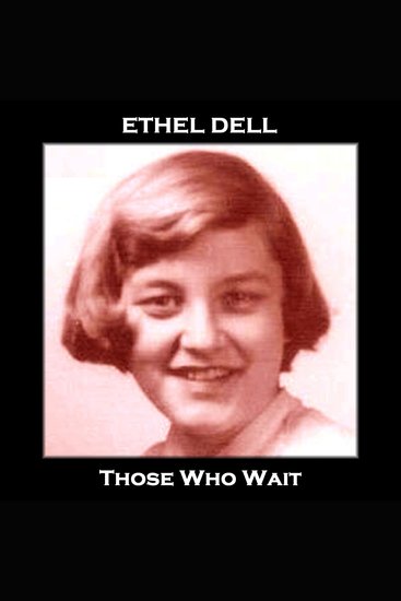 Those Who Wait - From their pens to your ears genius in every story - cover
