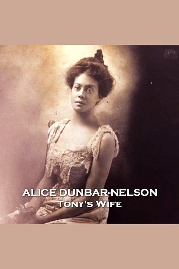 Tony's Wife - From their pens to your ears genius in every story - cover