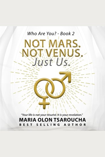 Not Mars Not Venus Just Us - Ending the Myth That Men and Women Are Worlds Apart - cover