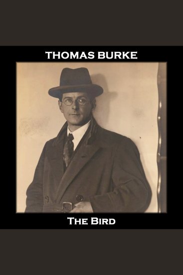 The Bird - From their pens to your ears genius in every story - cover