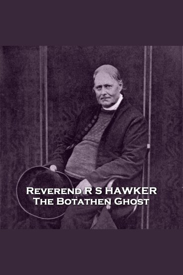The Botathen Ghost - From their pens to your ears genius in every story - cover