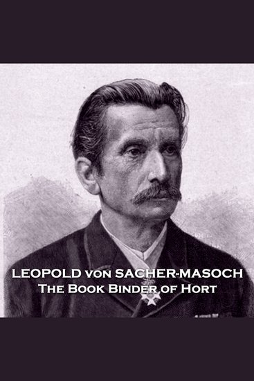 The Book Binder of Hort - From their pens to your ears genius in every story - cover