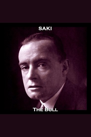 The Bull - From their pens to your ears genius in every story - cover