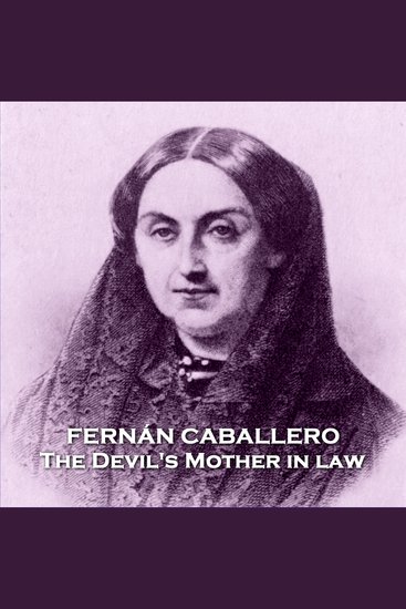 The Devil's Mother in law - From their pens to your ears genius in every story - cover