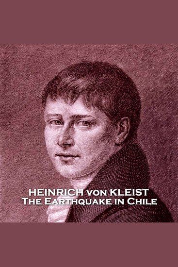 The Earthquake in Chile - From their pens to your ears genius in every story - cover