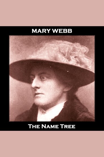 The Name Tree - From their pens to your ears genius in every story - cover
