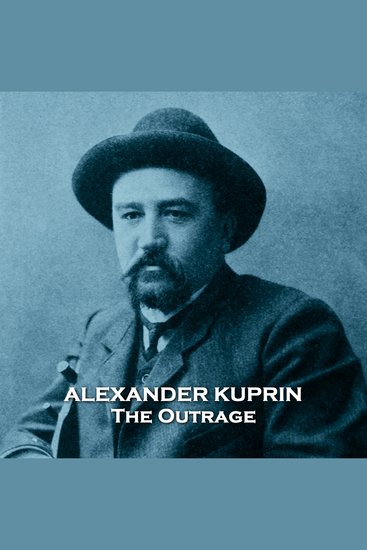 The Outrage - From their pens to your ears genius in every story - cover