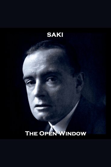 The Open Window - From their pens to your ears genius in every story - cover