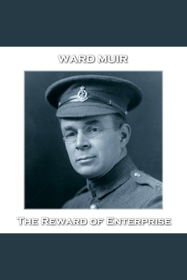 The Reward of Enterprise - From their pens to your ears genius in every story - cover