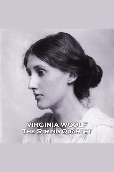 The String Quartet - From their pens to your ears genius in every story - cover