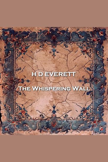 The Whispering Wall - From their pens to your ears genius in every story - cover