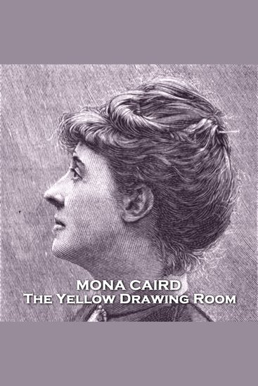 The Yellow Drawing Room - From their pens to your ears genius in every story - cover