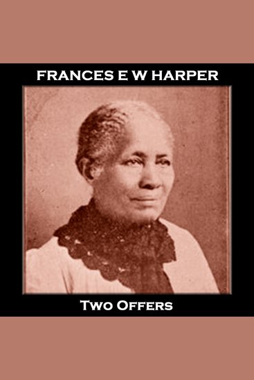 Two Offers - From their pens to your ears genius in every story - cover